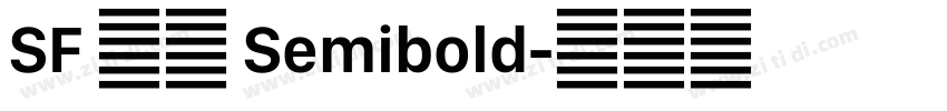 SF 俄语 Semibold字体转换 SF 俄语 Semibold字体转换